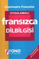 Uygulamalı Fransızca Dilbilgisi                                                                                                                                                                                                                                