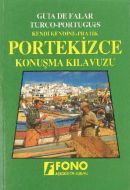 Kendi Kendine Pratik Portekizce Konuşma Kılavuzu                                                                                                                                                                                                               