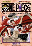 One Piece 3. Cilt Yalanı Bile Söylenmeyecek Şeyler                                                                                                                                                                                                             