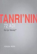 Tanrı’nın 72 Adı Ruh İçin Teknoloji                                                                                                                                                                                                                            