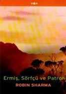 Ermiş, Sörfçü ve Patron                                                                                                                                                                                                                                        