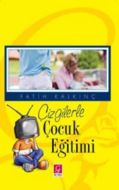 Çizgilerle Çocuk Eğitimi                                                                                                                                                                                                                                       