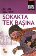 Sokakta Tek Başına                                                                                                                                                                                                                                             
