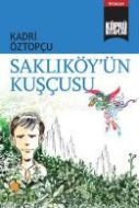Köprü Kitaplar 7 Saklıköy’ün Kuşçusu                                                                                                                                                                                                                           
