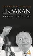 Herkesin Hocası Erbakan                                                                                                                                                                                                                                        