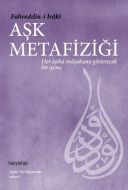 Aşk Metafiziği                                                                                                                                                                                                                                                 