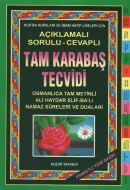 Fihristli - Açıklamalı Tam Karabaş Tecvidi                                                                                                                                                                                                                     