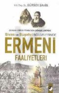 Ermeni Faaliyetleri                                                                                                                                                                                                                                            