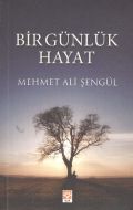 Bir Günlük Hayat                                                                                                                                                                                                                                               