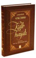 Kalb Hayatı                                                                                                                                                                                                                                                    