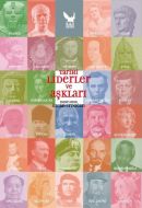 Tarihi Liderler ve Aşkları                                                                                                                                                                                                                                     