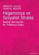Hegemonya ve Sosyalist Strateji                                                                                                                                                                                                                                