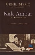 Kırk Ambar Cilt: 1 Rümuz-ül Edeb                                                                                                                                                                                                                               