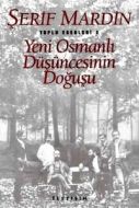 Yeni Osmanlı Düşüncesinin Doğuşu                                                                                                                                                                                                                               