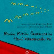 Benim Bütün Ördeklerim / Hemu Werdekoken Wi                                                                                                                                                                                                                    