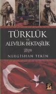 Türkler ve Alevilik-Bektaşilik                                                                                                                                                                                                                                 