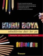 Kuru Boya Tekniklerine Dair Her Şey                                                                                                                                                                                                                            