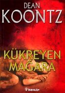 Kükreyen Mağara                                                                                                                                                                                                                                                