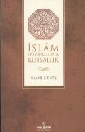İslam Düşüncesinde Kutsallık                                                                                                                                                                                                                                   