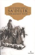 Şeyh Sa’deddin Cebavi ve Sa’dilik                                                                                                                                                                                                                              