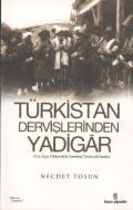 Türkistan Dervişlerinden Yadigar                                                                                                                                                                                                                               