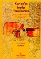 Kur’an’ın Yeniden Yorumlanması Batı’yla Münasebeti                                                                                                                                                                                                             