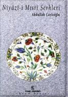 Niyazi-i Mısri Şerhleri                                                                                                                                                                                                                                        