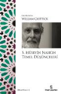 S. Hüseyin Nasr’ın Temel Düşünceleri                                                                                                                                                                                                                           