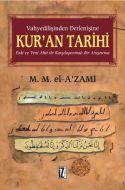 Kur’an Tarihi                                                                                                                                                                                                                                                  