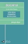 Yöntem Üzerine Konuşma                                                                                                                                                                                                                                         