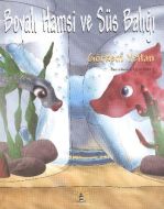 Boyalı Hamsi ve Süs Balığı (Ciltli)                                                                                                                                                                                                                            