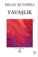Yavaşlık                                                                                                                                                                                                                                                       