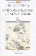 Katharina Blum’un Çiğnenen Onuru                                                                                                                                                                                                                               
