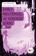 Emily Meltemgil ve Sirenin Sırrı 4. Kitap                                                                                                                                                                                                                      