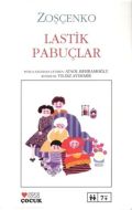 Lastik Pabuçlar                                                                                                                                                                                                                                                