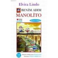 Benim Adım Manolito 1. Kitap                                                                                                                                                                                                                                   
