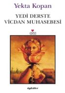 Yedi Derste Vicdan Muhasebesi                                                                                                                                                                                                                                  