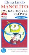Manolito Kardeşiyle Kalıyor (6. Kitap)                                                                                                                                                                                                                         