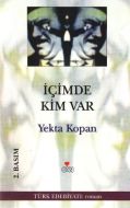 İçimde Kim Var                                                                                                                                                                                                                                                 