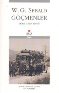 Göçmenler Dört Uzun Öykü                                                                                                                                                                                                                                       