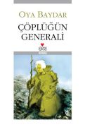 Çöplüğün Generali                                                                                                                                                                                                                                              