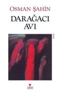 Darağacı Avı                                                                                                                                                                                                                                                   