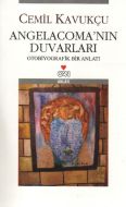 Angelacoma’nın Duvarları                                                                                                                                                                                                                                       
