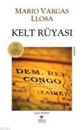 Kelt Rüyası                                                                                                                                                                                                                                                    