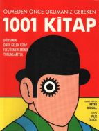 Ölmeden Önce Okumanız Gereken 1001 Kitap                                                                                                                                                                                                                       