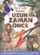 Hüner Dolu Buluşlar 1 Uzun Zaman Önce                                                                                                                                                                                                                          