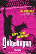 Gölgekapan 1 - Kara Tilki Uyanıyor                                                                                                                                                                                                                             