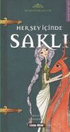 Her Şey İçinde Saklı                                                                                                                                                                                                                                           