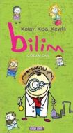 Kolay, Kısa, Keyifli Bilim                                                                                                                                                                                                                                     