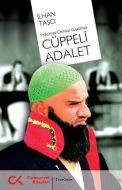 Cüppeli Adalet                                                                                                                                                                                                                                                 